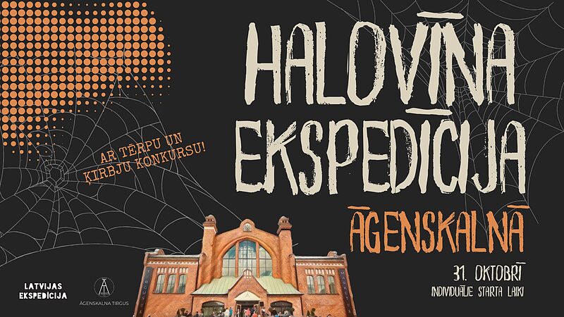 31. oktobrī tiekamies Halovīna ekspedīcijā Āgenskalnā!