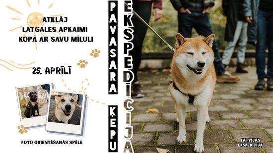 Foto orientēšanās spēle: Pavasara Ķepu Ekspedīcija 🐾
